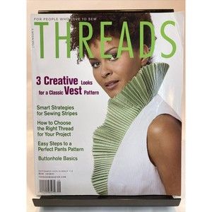 Taunton's Threads Magazine September 2004 #114 See Pics for Articles
